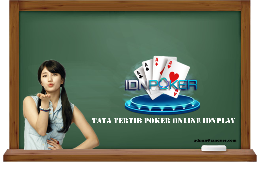 Tata Tertib Poker Online IDNPLAY